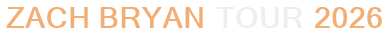 Zach Bryan Tour 2026